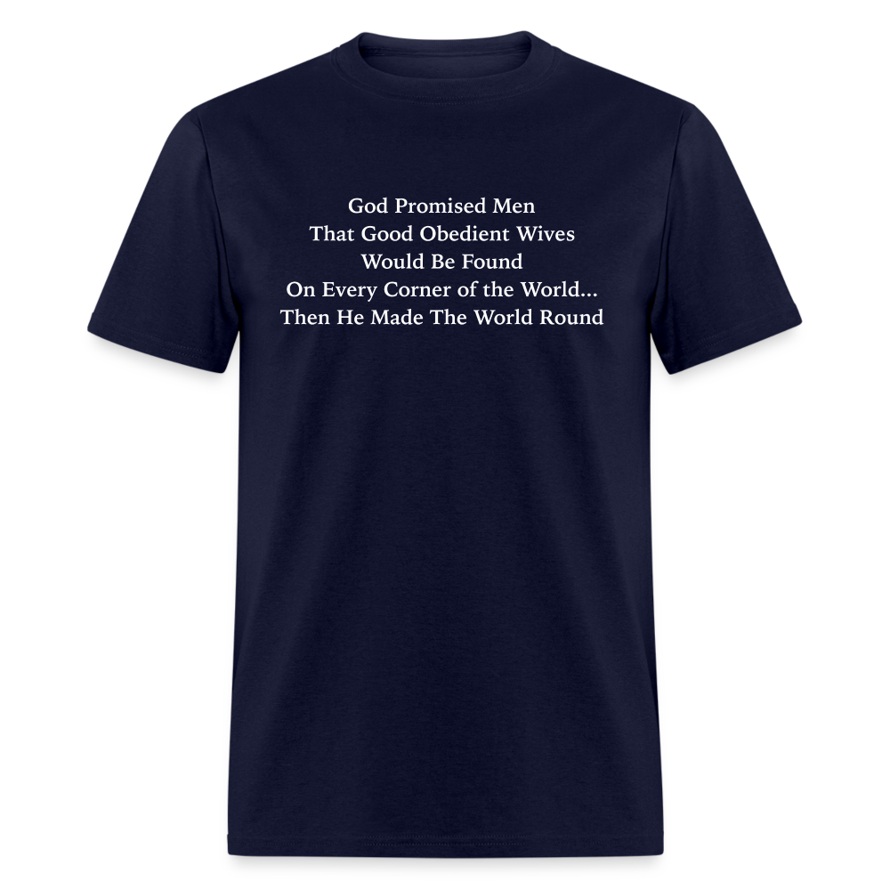 God Promised Men Good Obedient Wives T-Shirt - navy