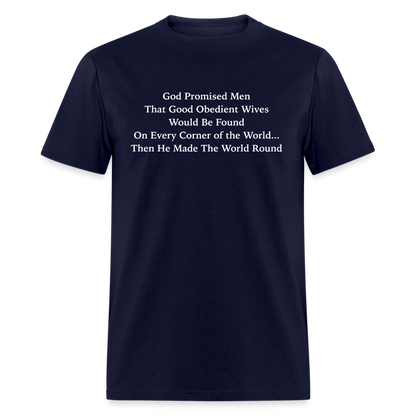 God Promised Men Good Obedient Wives T-Shirt - navy