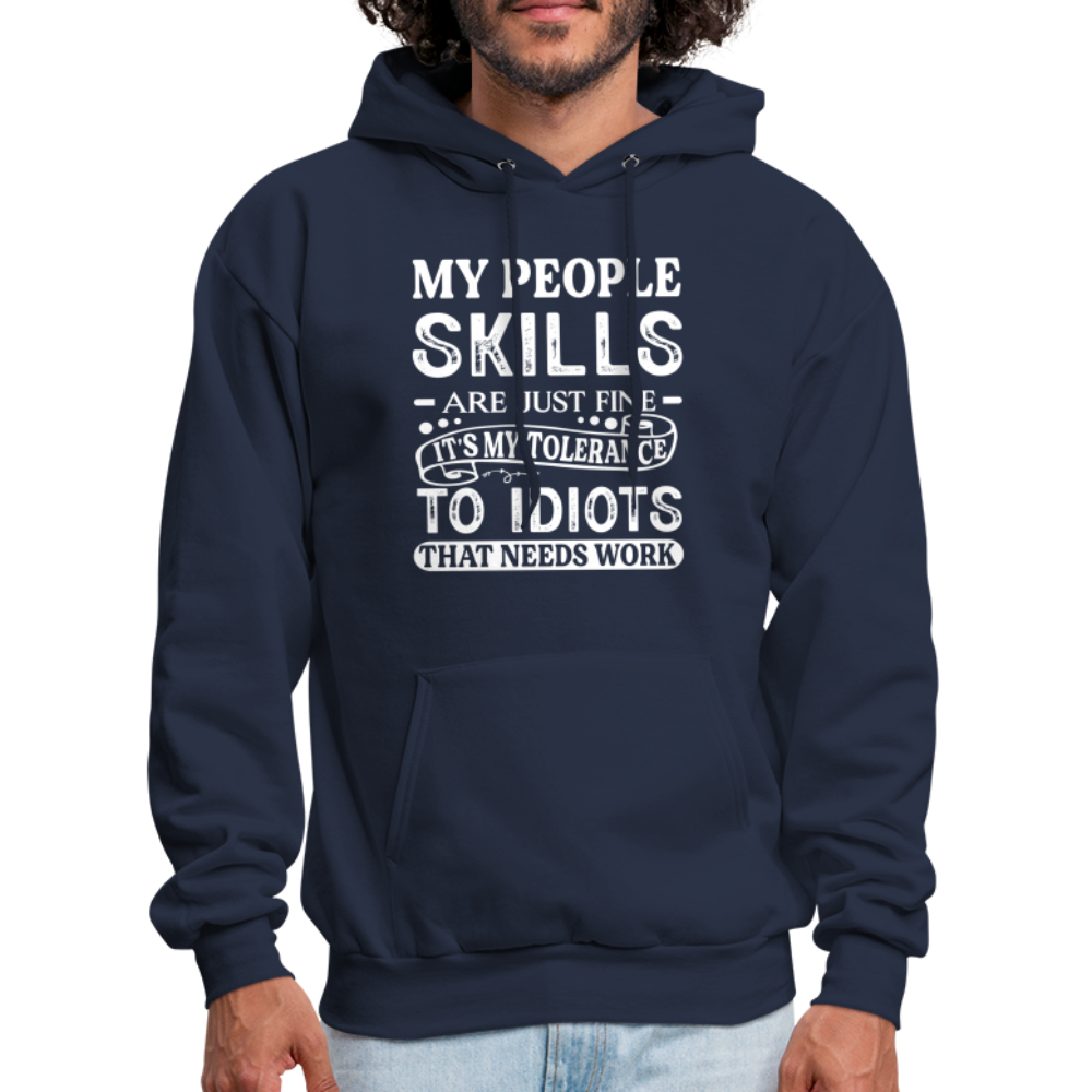 It's My Tolerance To Idiots That Needs Work Hoodie - navy