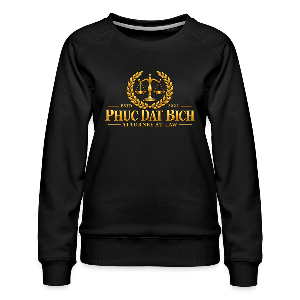 Phuc Dat Bich Attorney At Law Women’s Premium Sweatshirt - black