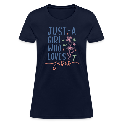 Just A Girl Who Loves Jesus Women's Contoured T-Shirt - navy