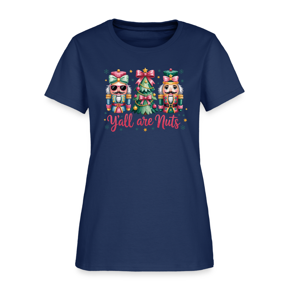 Y'all Are Nuts Women's T-Shirt (Nutcracker Christmas) Color: blue dusk