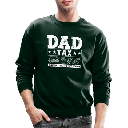 Dad Tax Sweatshirt - forest green