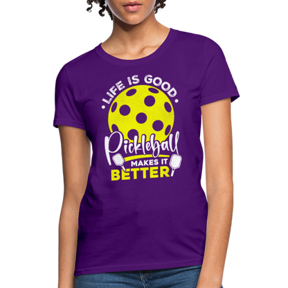 Life Is Good Pickleball Makes It Better Women's Contoured T-Shirt - purple