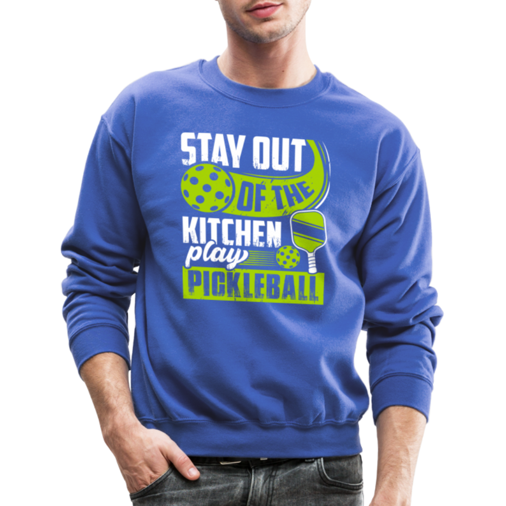 Stay Out Of The Kitchen Play Pickleball Sweatshirt - royal blue