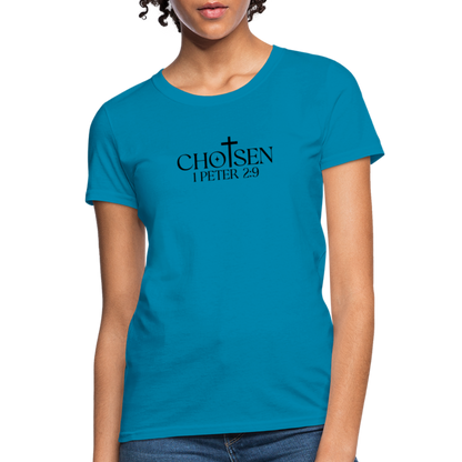 Chosen 1 Peter 2:9 Women's T-Shirt - turquoise