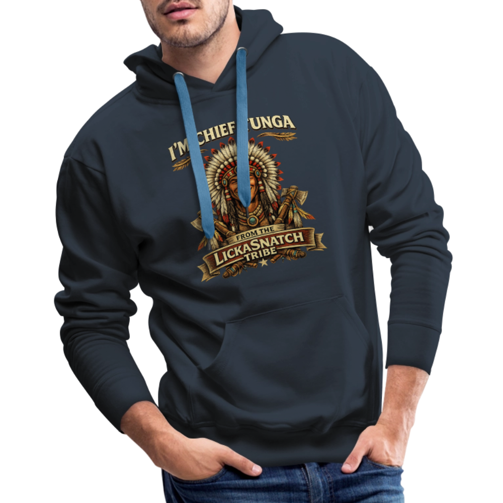 I’m Chief Tunga From the Lickasnatch Tribe Hoodie Color: White