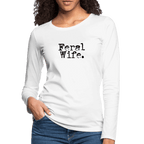 Feral Wife Women's Premium Long Sleeve T-Shirt