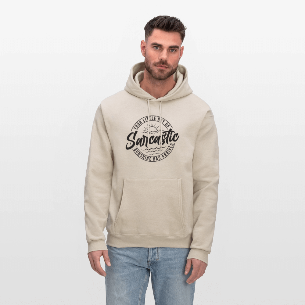 Your Little Ray Of Sarcastic Sunshine Hoodie - Sand