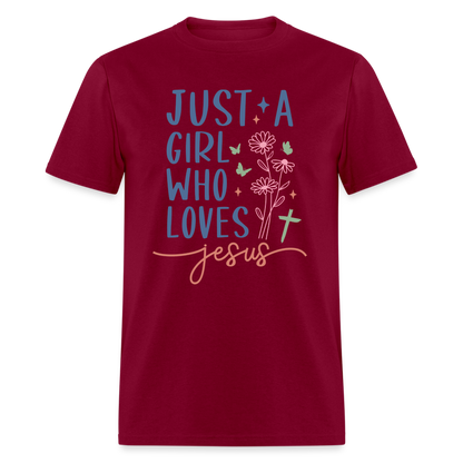 Just A Girl Who Loves Jesus T-Shirt - burgundy