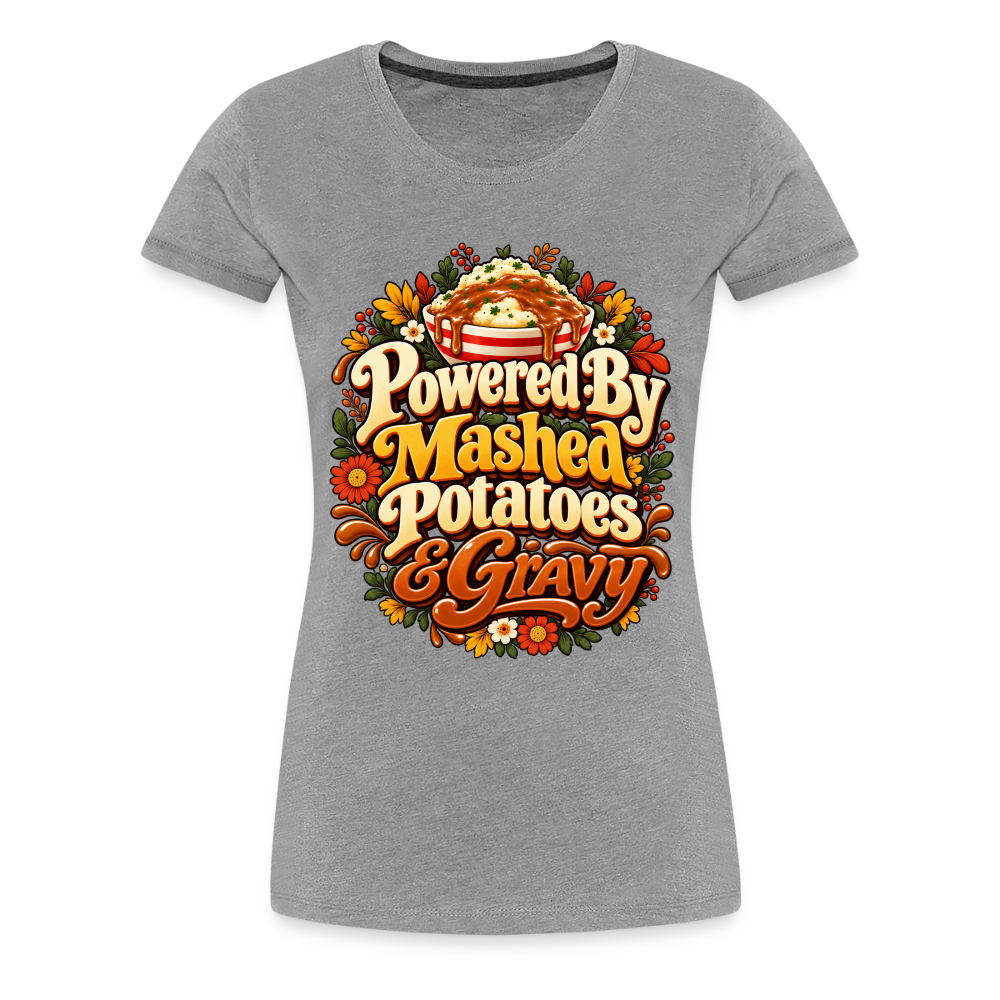 Powered by Mashed Potatoes & Gravy – Fall Floral Women’s Premium T-Shirt - heather gray