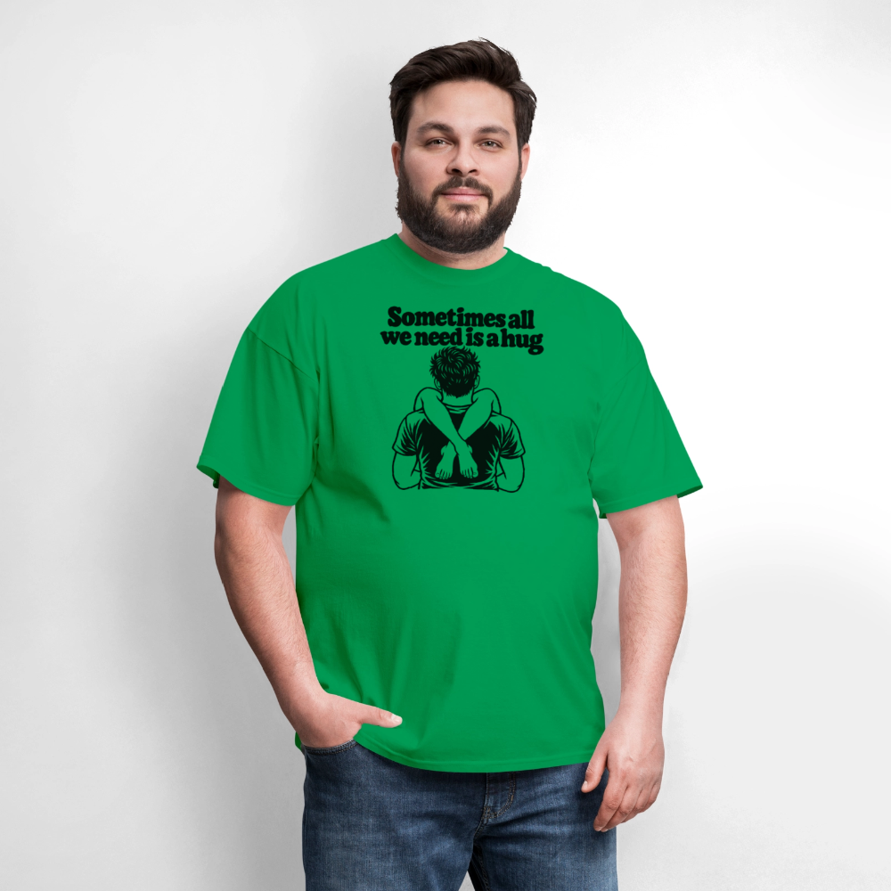 Sometimes All We Need Is a Hug T-Shirt - bright green