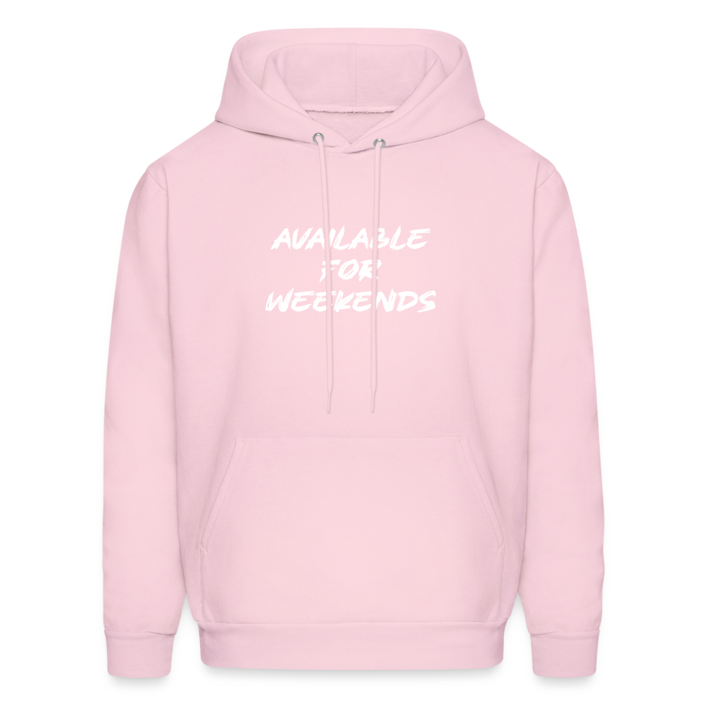 Available For Weekends Hoodie - pale pink