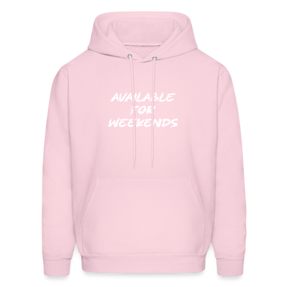 Available For Weekends Hoodie - pale pink