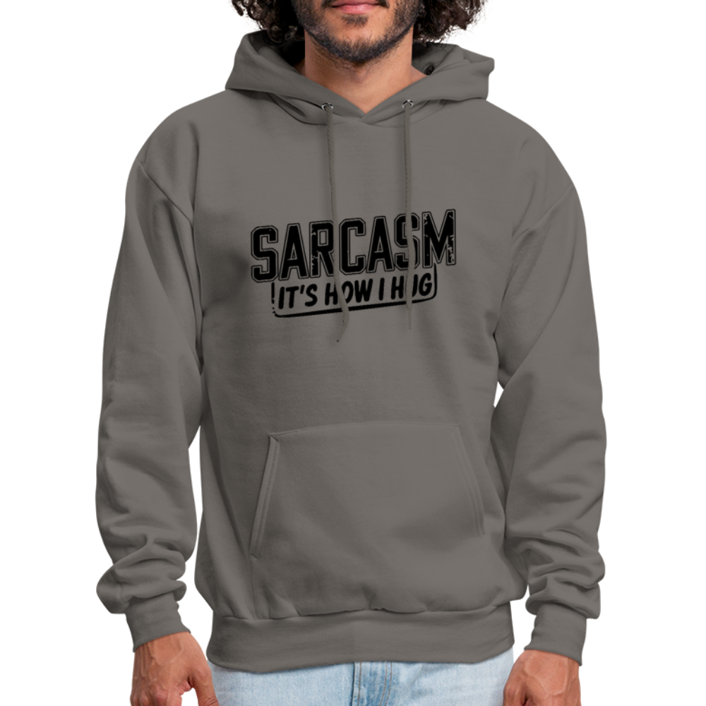 Sarcasm It's How I Hug Hoodie - asphalt gray