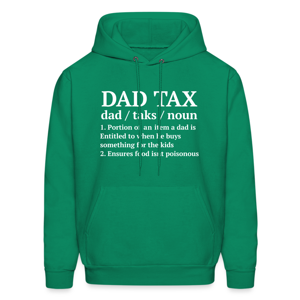 Dad Tax Hoodie (Definition) - kelly green