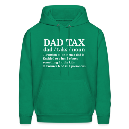 Dad Tax Hoodie (Definition) - kelly green