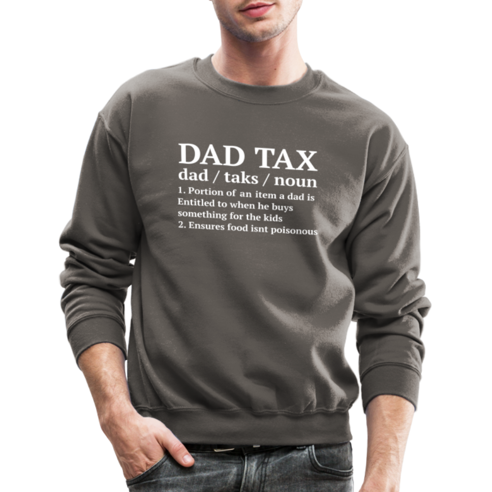 Dad Tax Sweatshirt (Definition) - asphalt gray