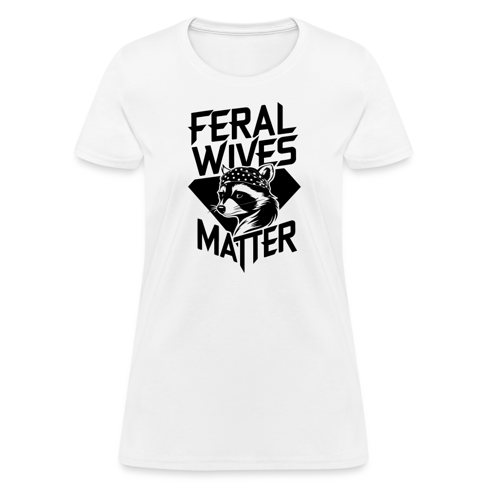 Feral Wives Matter Women's Contoured T-Shirt - white