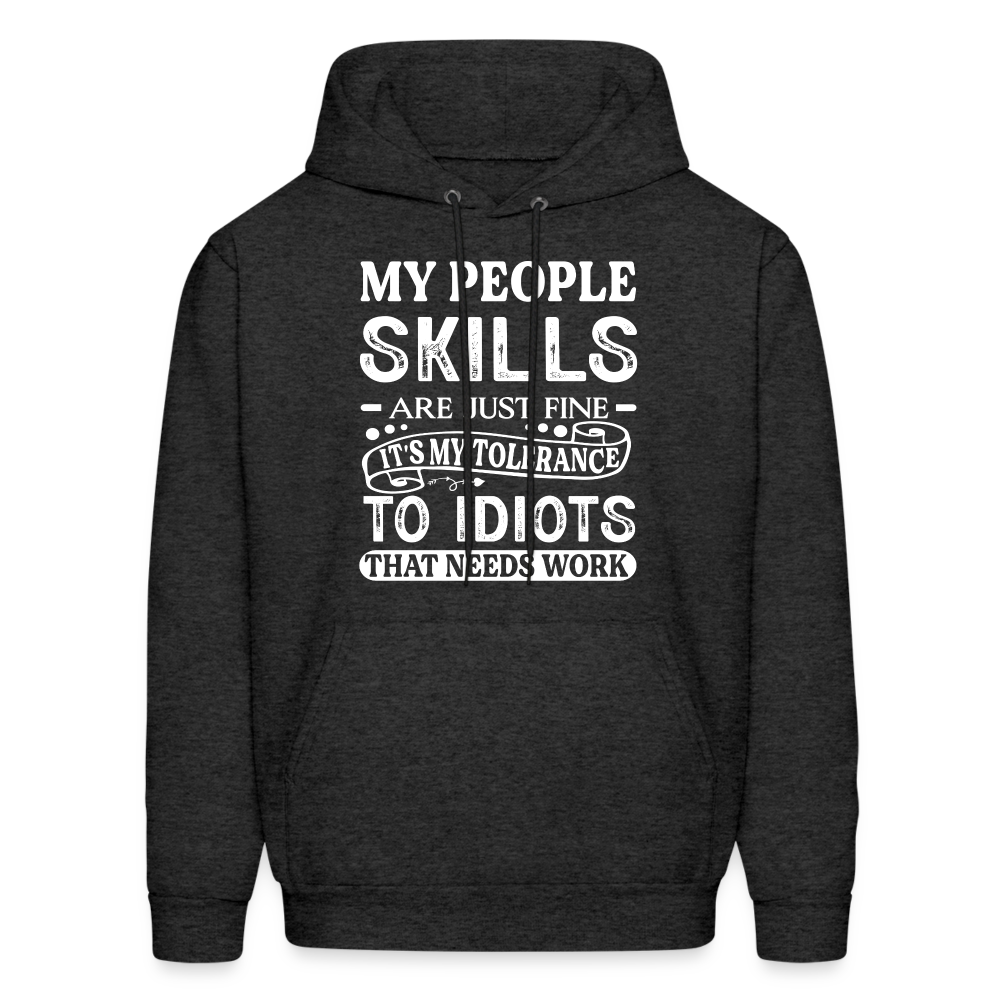 It's My Tolerance To Idiots That Needs Work Hoodie - charcoal grey