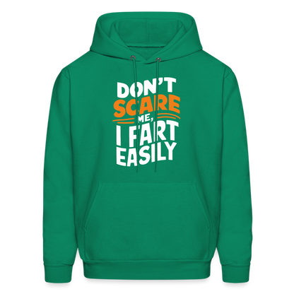 Don't Scare Me I Fart Easily Hoodie - kelly green