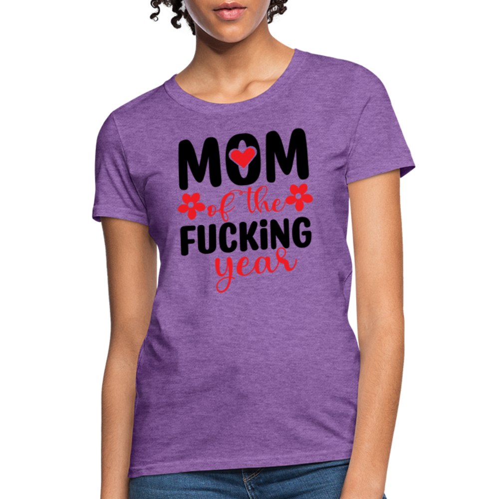 Mom of the Fucking Year Women's Contoured T-Shirt - purple heather