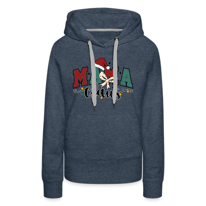 Mama Claus Women’s Premium Hoodie - heather denim