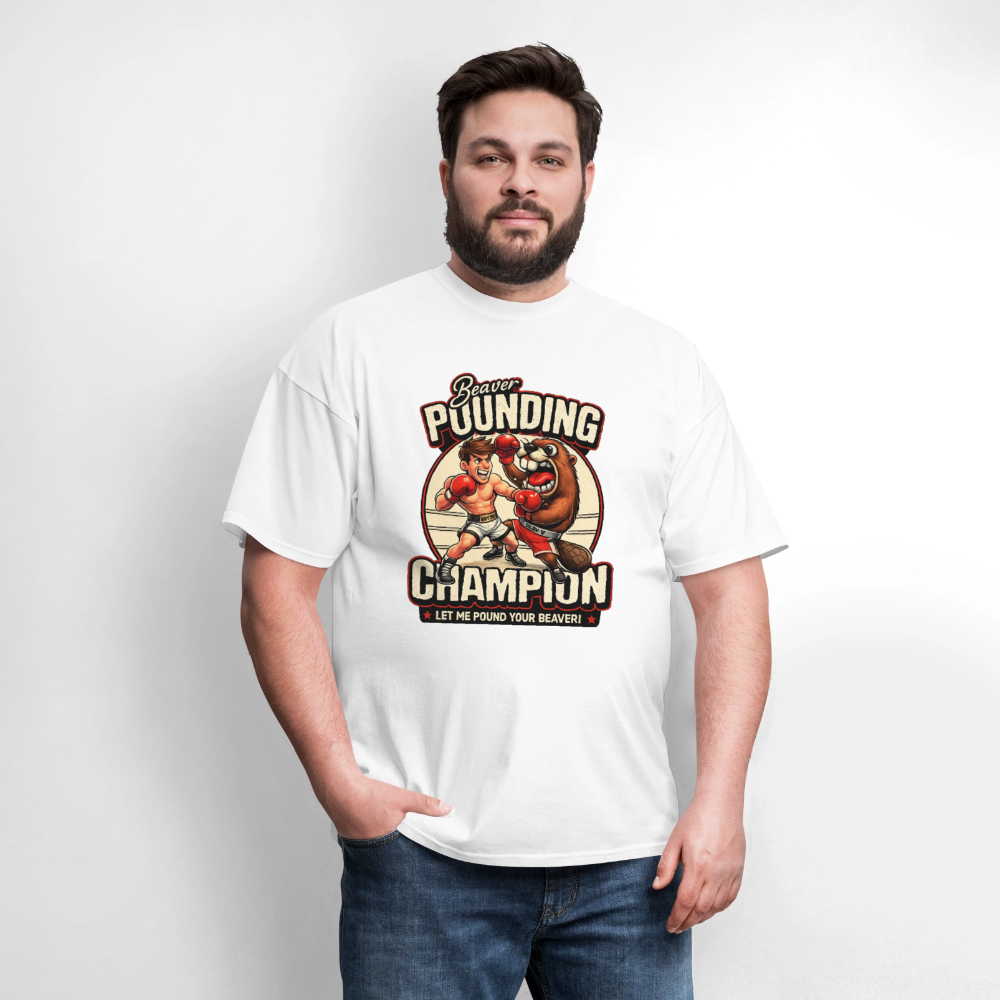 Beaver Pounding Champion Funny Adult Humor Graphic T-Shirt - white