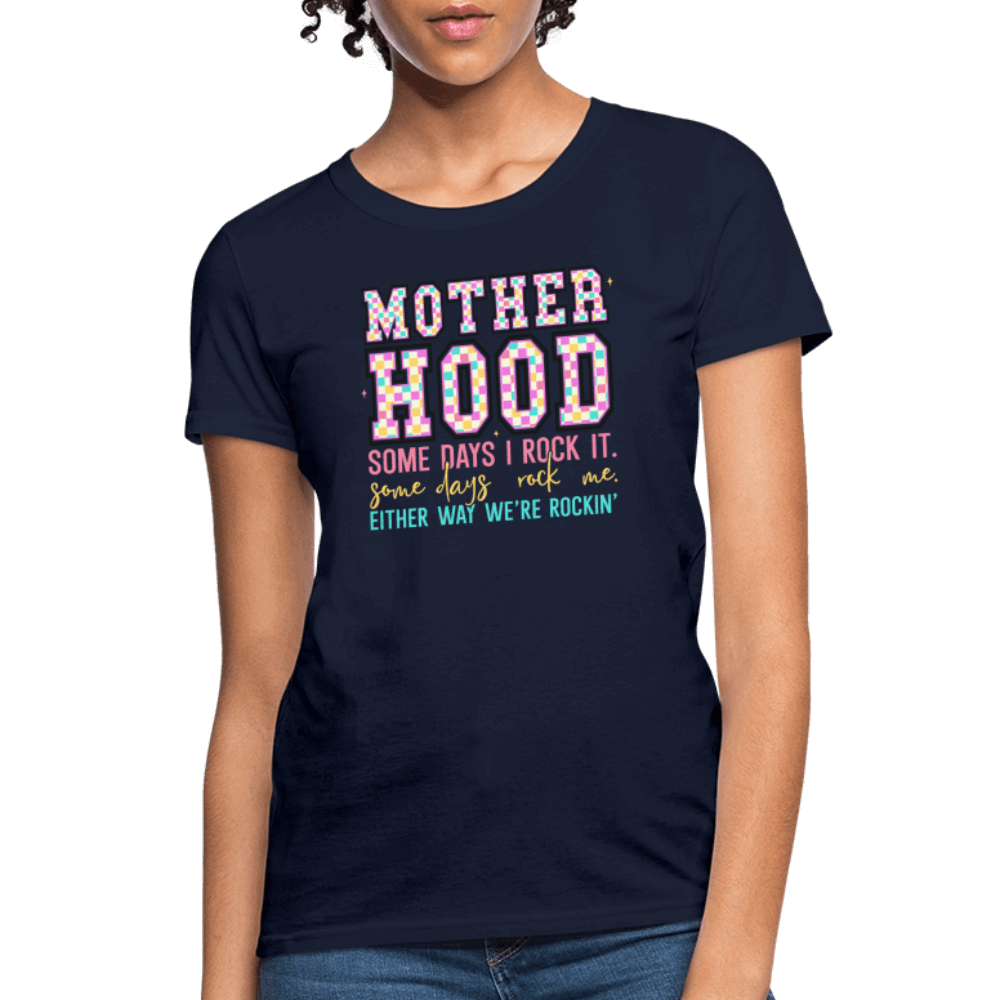 Motherhood We’re Rocking It Women’s T-Shirt Color: black
