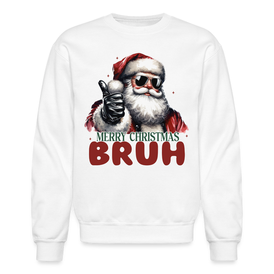 Merry Christmas Bruh Sweatshirt - white