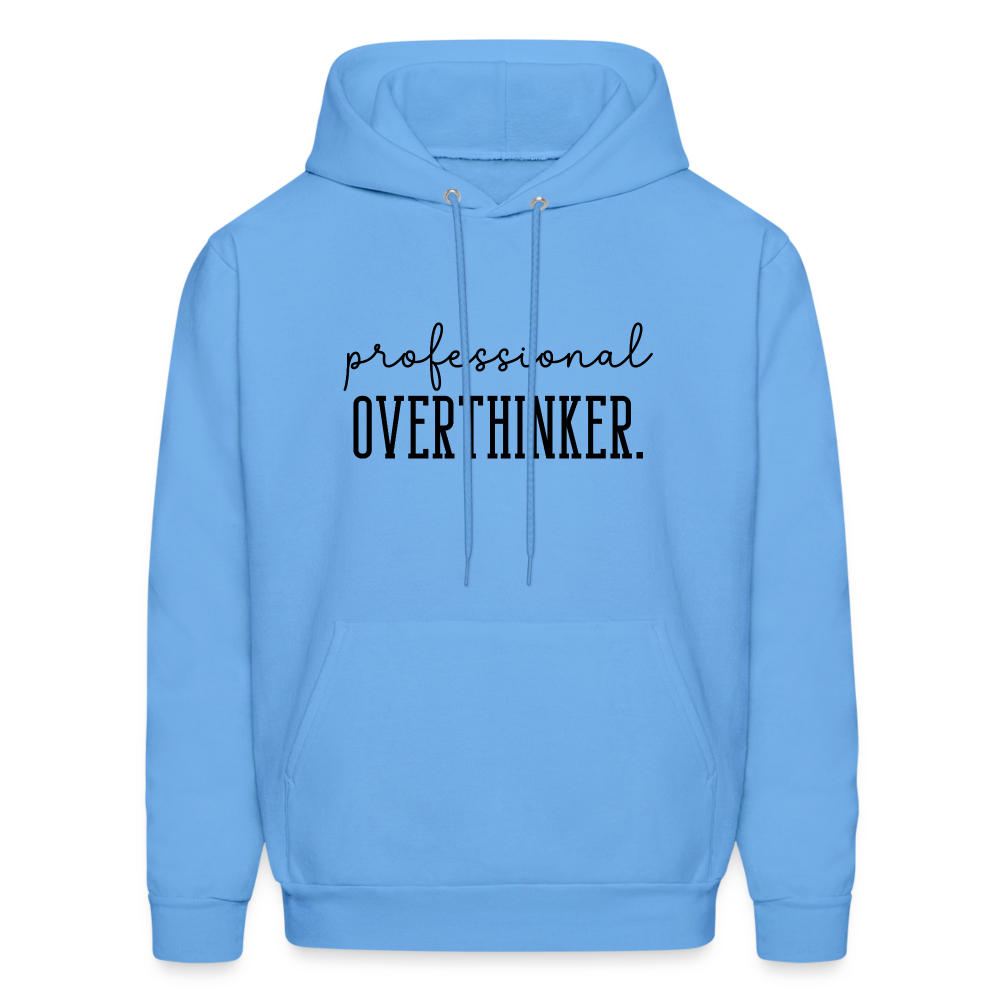 Professional Overthinker Hoodie - carolina blue