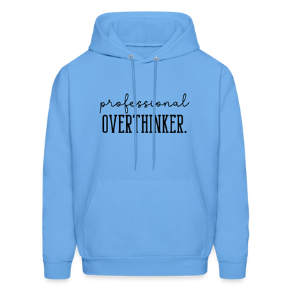 Professional Overthinker Hoodie - carolina blue