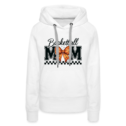 Basketball Mom Women’s Premium Hoodie - white