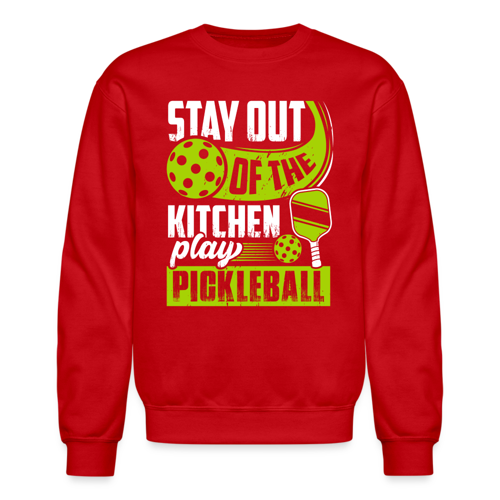 Stay Out Of The Kitchen Play Pickleball Sweatshirt - red