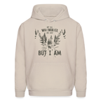 Not All Who Wonder Are Lost, But I Am (Camping Humor) Hoodie