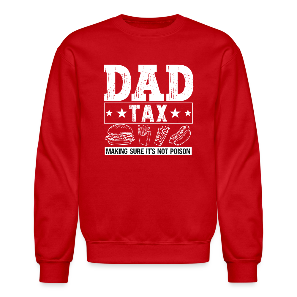 Dad Tax Sweatshirt - red