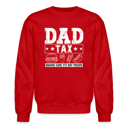 Dad Tax Sweatshirt - red