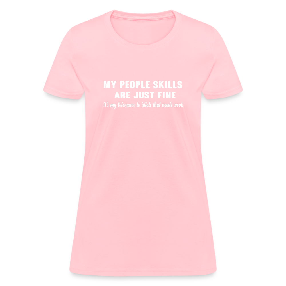 It's My Tolerance To Idiots That Needs Work Women's T-Shirt - pink