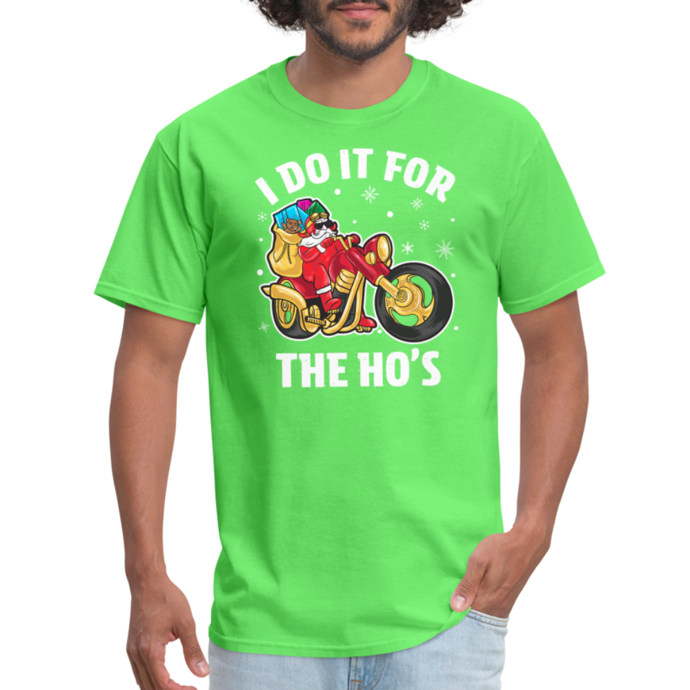 Christmas Biker Santa Riding Motorcycle I Do It For The Ho's T-Shirt - kiwi