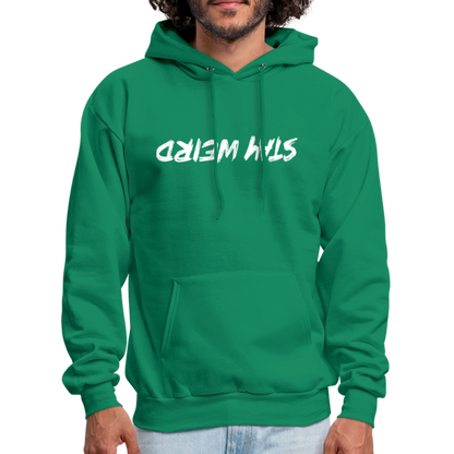 Stay Weird (Upside Down) Hoodie - kelly green