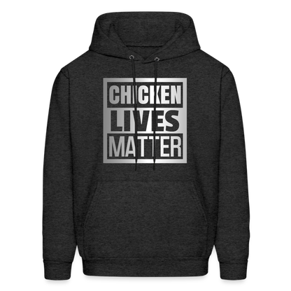 Chicken Lives Matter Hoodie - charcoal grey