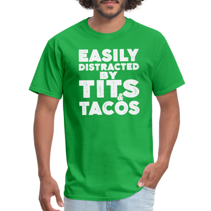 Easily Distracted by Tits and Tacos T-Shirt - bright green