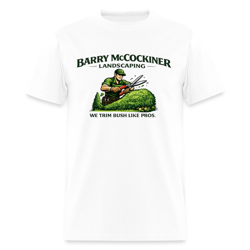 Barry McCockiner Landscaping Funny T-Shirt Color: White