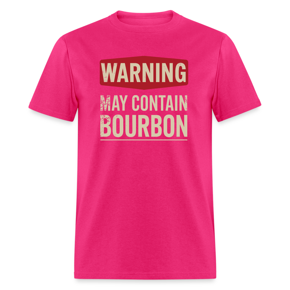 Warning May Contain Bourbon T-Shirt - fuchsia