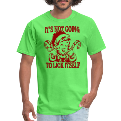 It's Not Going To Lick Itself (Naughty Christmas Elf) T-Shirt - kiwi