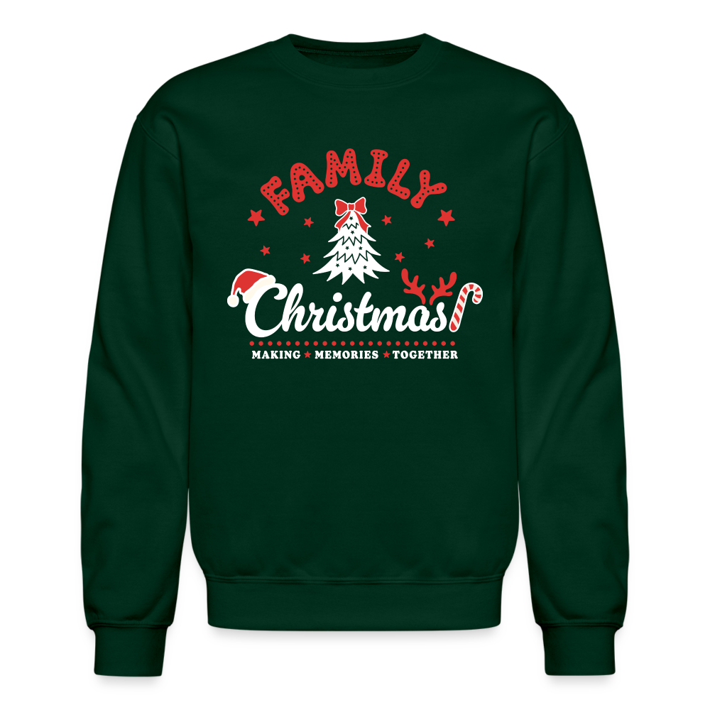 Family Christmas Making Memories Together Sweatshirt - forest green