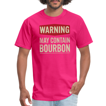 Warning May Contain Bourbon T-Shirt - fuchsia