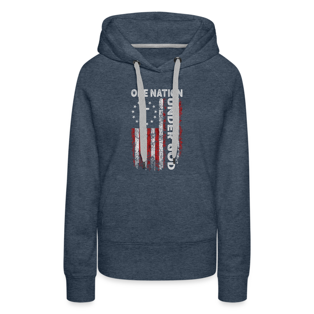 One Nation Under God Women’s Premium Hoodie - heather denim