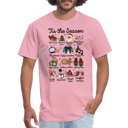 Tis The Season (Christmas) T-Shirt - pink