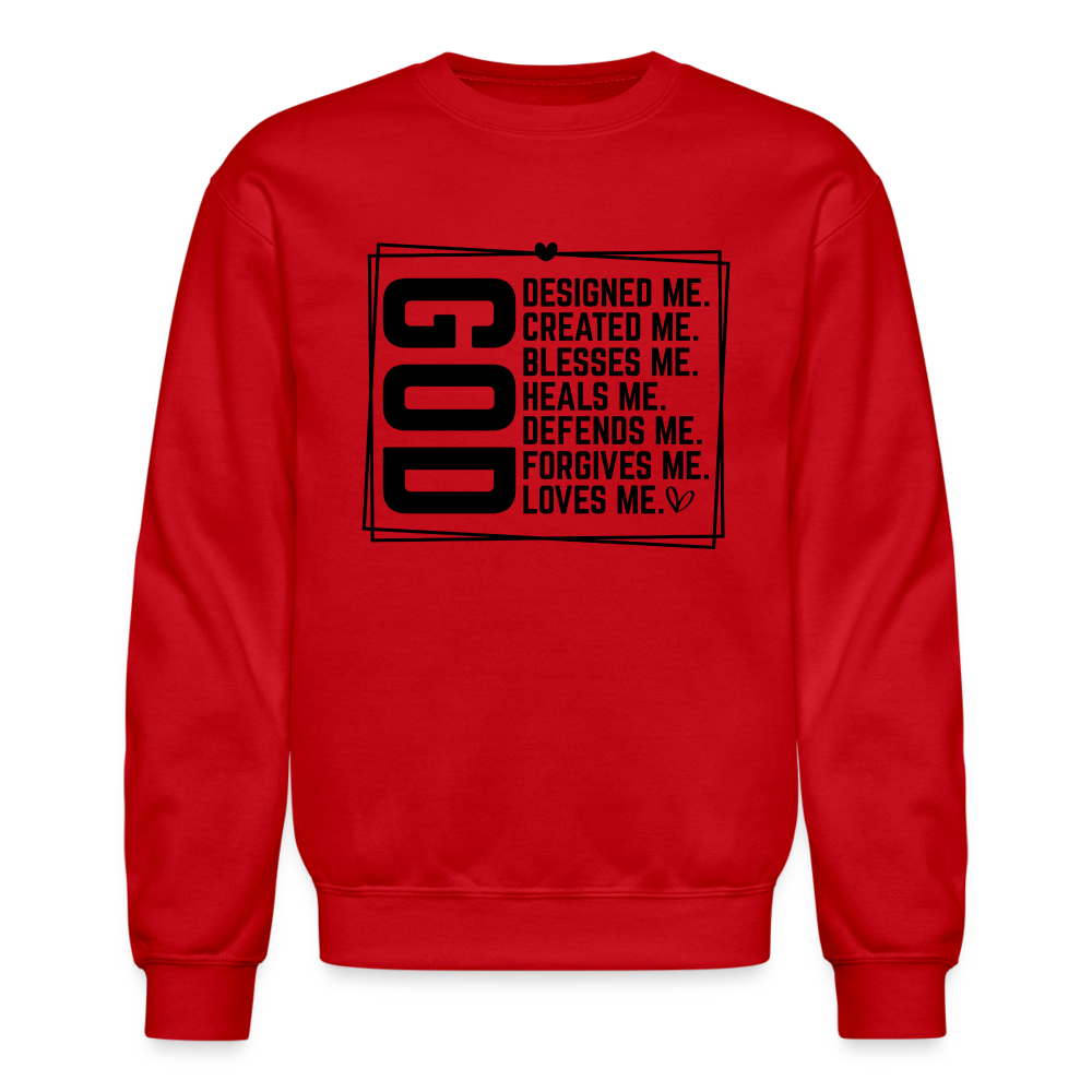 GOD Designed Me Sweatshirt ( Blessed & Loved Christian) - red